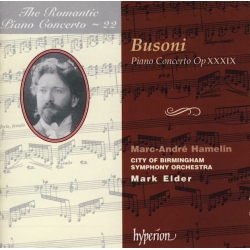  Busoni*, Marc-André Hamelin, City Of Birmingham Symphony Orchestra, Mark Elder ‎– Piano Concerto Op XXXIX 